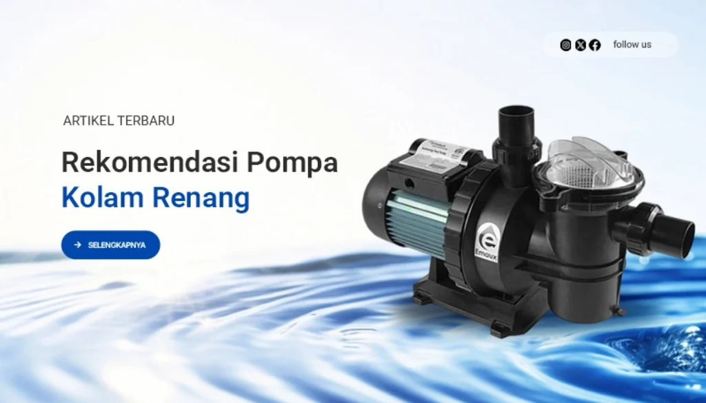 Rekomendasi Pompa Kolam Renang Berkualitas