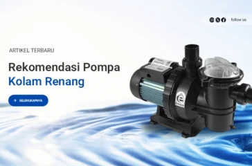 Rekomendasi Pompa Kolam Renang Berkualitas